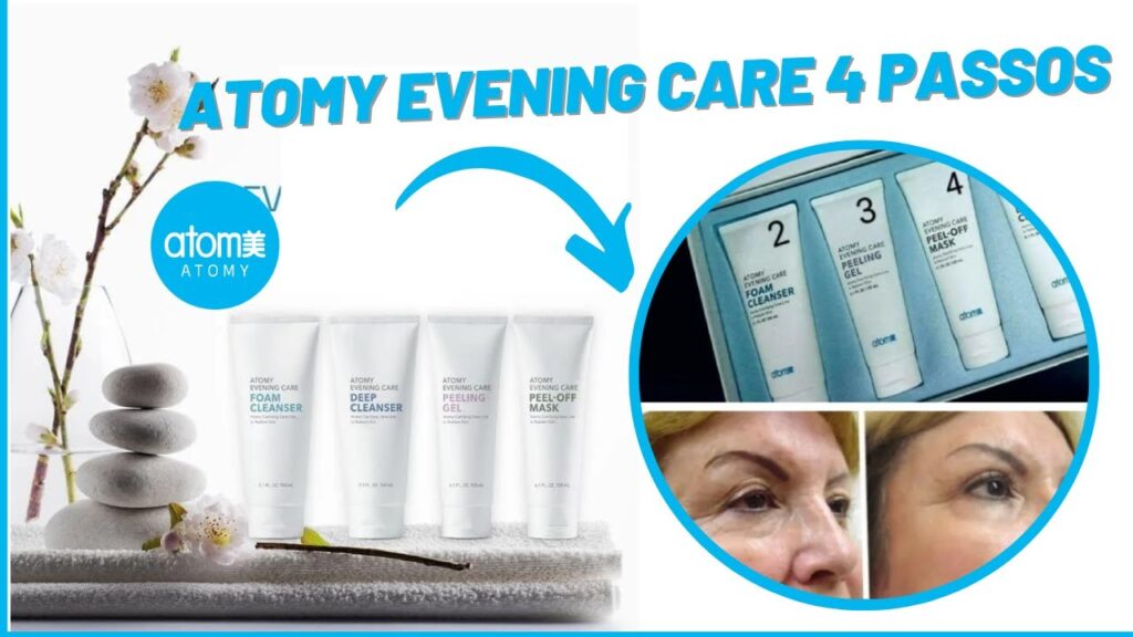 Atomy 4 passos evenin care Atomy brasil